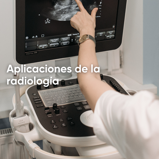 Aplicaciones de la radiología