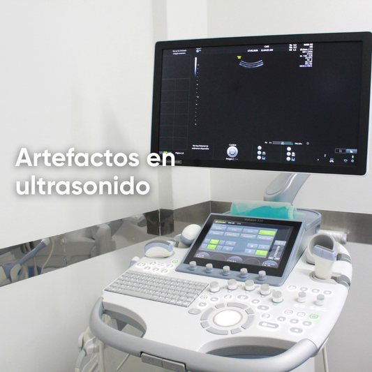 ¿Qué y cuáles son los artefactos en ultrasonido?